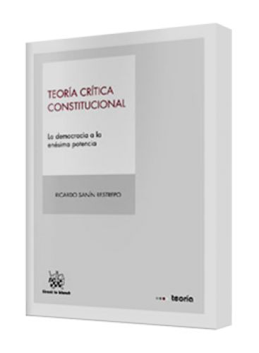TEORÍA CRÍTICA CONSTITUCIONAL..